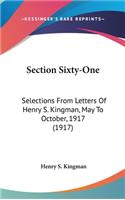 Section Sixty-One: Selections from Letters of Henry S. Kingman, May to October, 1917 (1917)