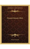 Personal Masonic Effort