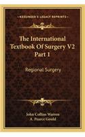 The International Textbook of Surgery V2 Part 1