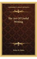 The Art Of Useful Writing