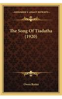 Song of Tiadatha (1920)