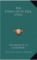 The Ethics of St. Paul (1910)