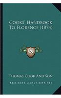 Cooks' Handbook to Florence (1874): (English)