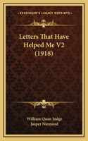 Letters That Have Helped Me V2 (1918)