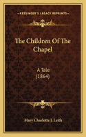 Children Of The Chapel