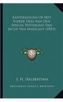 Aanteekingen Op Het Vierde Deel Van Den Spiegel Historiael Van Jacop Van Maerlant (1851)