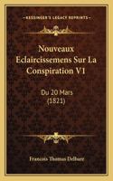 Nouveaux Eclaircissemens Sur La Conspiration V1