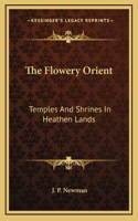 The Flowery Orient