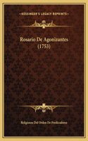 Rosario De Agonizantes (1753)