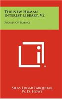 The New Human Interest Library, V2