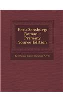 Frau Sensburg: Roman