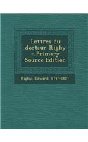 Lettres du docteur Rigby