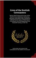 Lives of the Scottish Covenanters