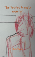 Poetics 3 and a quarter