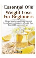 Essential Oils & Weight Loss for Beginners