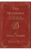 Two Monologs