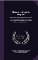 Queen-rearing In England