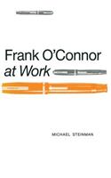 Frank O'Connor at Work