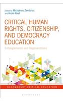 Critical Human Rights, Citizenship, and Democracy Education