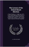The Lesson of the School Board Election