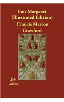Fair Margaret (Illustrated Edition)