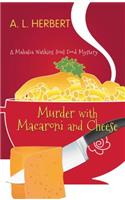Murder with Macaroni and Cheese
