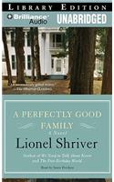 A Perfectly Good Family: Library Edition