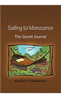 Sailing to Monoceros: The Secret Journal