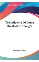 Influence Of Dante On Modern Thought