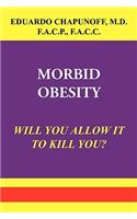 Morbid Obesity