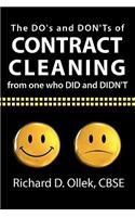DO's and DON'Ts of Contract Cleaning From One Who DID and DIDN'T