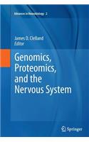 Genomics, Proteomics, and the Nervous System