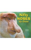 Nifty Noses Up Close: (Animal Bodies Up Close)