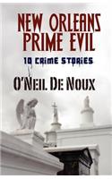 New Orleans Prime Evil