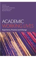 Academic Working Lives