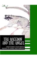 Raccoon and the Angel