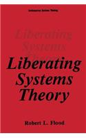 Liberating Systems Theory