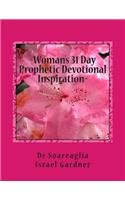 Woman's 31 Day Prophetic Devotional Inspiration