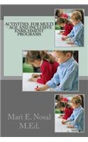 Activities For Multi - Age And Inclusive Enrichment Programs