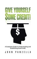Give Yourself Some Credit!