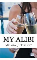 My Alibi