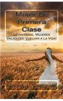 Mujer De Primera Clase