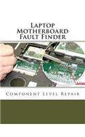 Laptop Motherboard Fault Finder