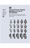 Using HFire for Spatial Modeling of Fire in Shrublands