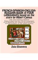 FRENCH-SPANISH-ENGLISH-RUSSIAN BOOK of FOUR LANGUAGES based on the story by Albert Camus