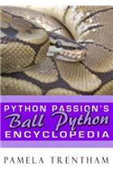 Python Passion's Ball Python Encyclopedia