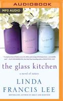 Glass Kitchen: A Novel of Sisters