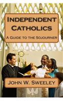 Independent Catholics