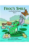 Frog's Smile
