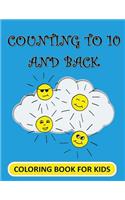 Counting to 10 and Back: Coloring Book for Kids